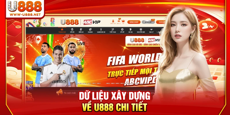 Dữ liệu xây dựng về U888 chi tiết