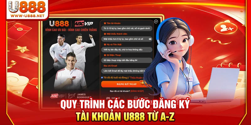 Quy trình các bước đăng ký tài khoản U888 từ A-Z