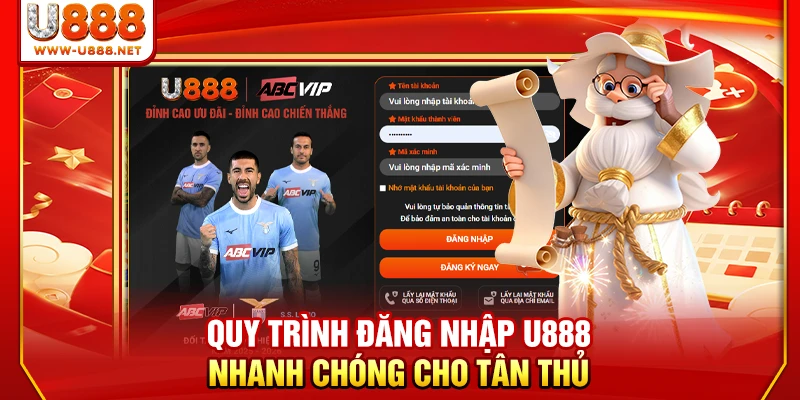 Quy trình đăng nhập U888 nhanh chóng cho tân thủ